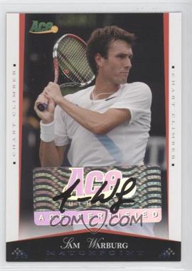 2008 Ace Authentic Matchpoint - [Base] - Autographs #45 - Sam Warburg