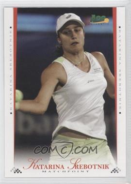 2008 Ace Authentic Matchpoint - [Base] #13 - Katarina Srebotnik