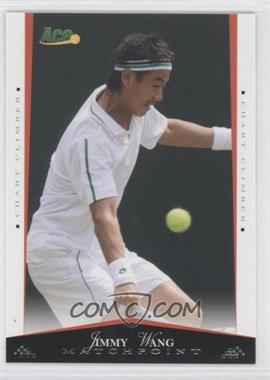 2008 Ace Authentic Matchpoint - [Base] #36 - Jimmy Wang