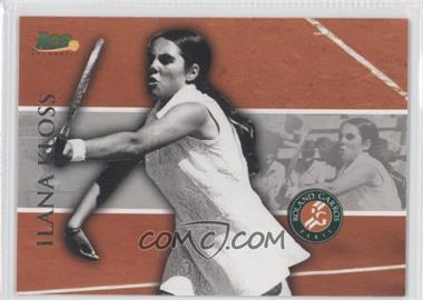 2008 Ace Authentic Matchpoint - French Open #RG15 - Ilana Kloss