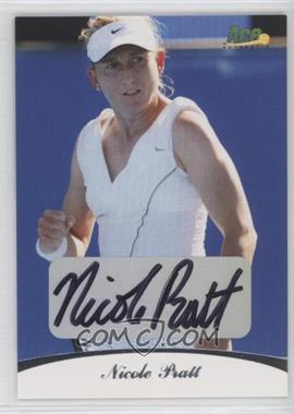 2010 Ace Authentic - Retired Autographs #R9 - Nicole Pratt /85