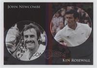 John Newcombe, Ken Rosewall