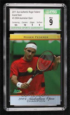 2011 Ace Roger Federer Grand Slam Champion - [Base] #3 - Roger Federer [CSG 9 Mint]