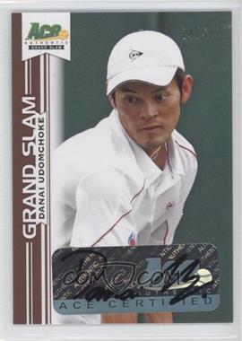 2013 Ace Authentic Grand Slam - [Base] - Bronze #BA-DU1 - Danai Udomchoke /50