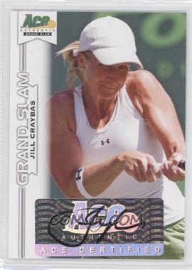 2013 Ace Authentic Grand Slam - [Base] #BA-JC2 - Jill Craybas