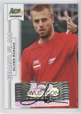 2013 Ace Authentic Grand Slam - [Base] #BA-OM1 - Oliver Marach