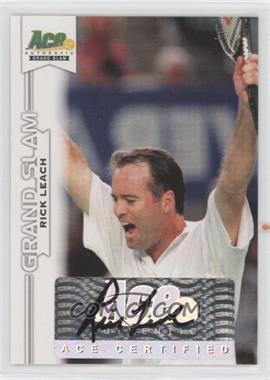 2013 Ace Authentic Grand Slam - [Base] #BA-RL1 - Rick Leach