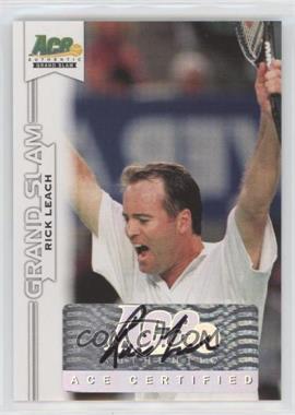 2013 Ace Authentic Grand Slam - [Base] #BA-RL1 - Rick Leach