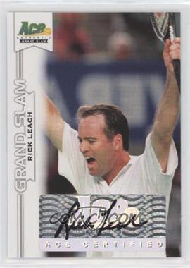 2013 Ace Authentic Grand Slam - [Base] #BA-RL1 - Rick Leach