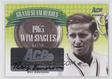 2013 Ace Authentic Grand Slam - Grand Slam Heroes - Yellow #GSH-RE1 - Roy Emerson /10