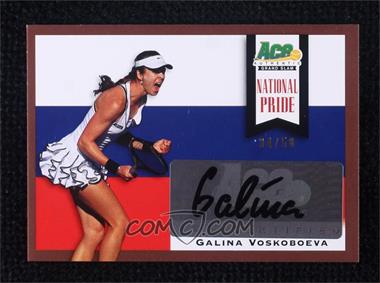 2013 Ace Authentic Grand Slam - National Pride - Bronze #NP-GV1 - Galina Voskoboeva /50