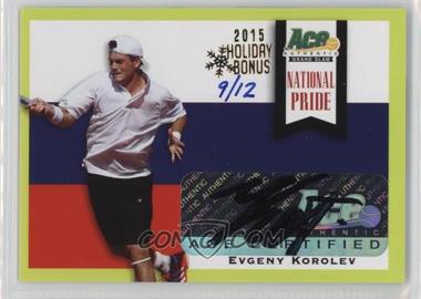 2013 Ace Authentic Grand Slam - National Pride - Lime Green Holiday Bonus #NP-EK1 - Evgeny Korolev /12