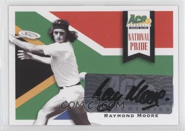 2013 Ace Authentic Grand Slam - National Pride #NP-RM1 - Raymond Moore