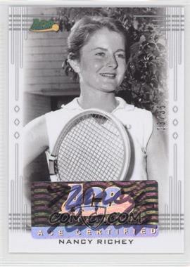 2013 Ace Authentic Signature Series - [Base] #BA-NR1 - Nancy Richey /35