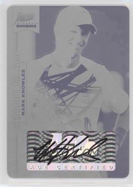 2013 Ace Authentic Signature Series - Grand Slam Champs - Printing Plate Black #GS-MK2 - Mark Knowles /1