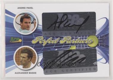 2013 Ace Authentic Signature Series - Perfect Partners #PP-4 - Andrei Pavel, Alexander Waske /35