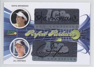 2013 Ace Authentic Signature Series - Perfect Partners #PP-55 - Sofia Arvidsson, Jill Craybas /35