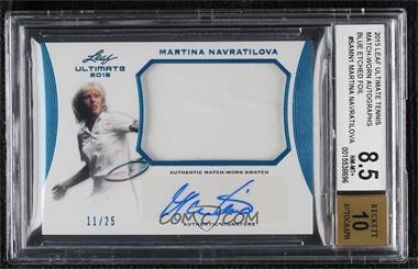 2015 Leaf Ultimate Tennis - Match-Worn Autographs - Blue Etched Foil #SA-MN1 - Martina Navratilova /25 [BGS 8.5 NM‑MT+]
