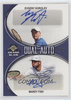 Evgeny Korolev, Mardy Fish #/5