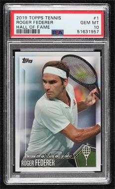 2019 Topps International Hall of Fame - [Base] #1 - Roger Federer [PSA 10 GEM MT]