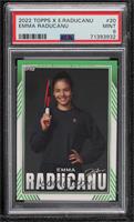 Rising through the Ranks - Emma Raducanu [PSA 9 MINT]