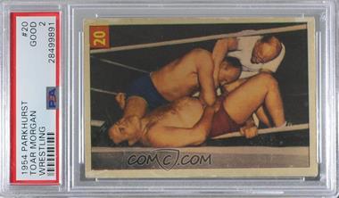 1954-55 Parkhurst Wrestling - [Base] #20 - Toar Morgan [PSA 2 GOOD]