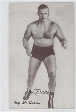 1960s Exhibit Wrestling - [Base] #_ROMC - Roy McClarity