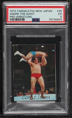 1974 Yamakatsu New Japan Pro Wrestling - [Base] #25 - Andre the Giant [PSA 5 EX]