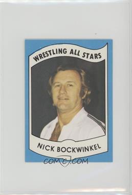 1982 Wrestling All-Stars Series A - [Base] #11 - Nick Bockwinkel