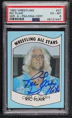 1982 Wrestling All-Stars Series A - [Base] #27 - Ric Flair [PSA Authentic PSA/DNA Cert]