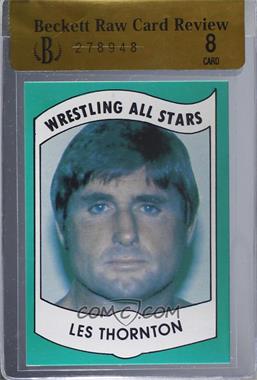 1982 Wrestling All-Stars Series B - [Base] #18 - Les Thornton [BRCR 8]
