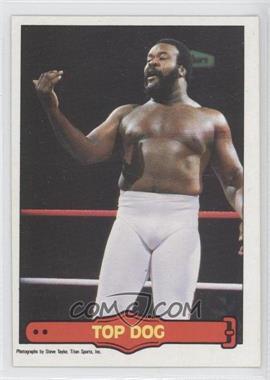 1985 O-Pee-Chee Pro Wrestling Stars - [Base] #27 - Top Dog!