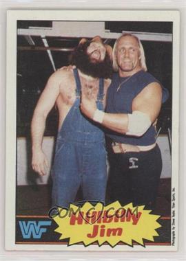 1985 Topps WWF - [Base] #15 - Hillbilly Jim, Hulk Hogan