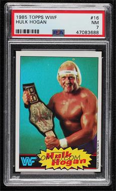 1985 Topps WWF - [Base] #16 - Hulk Hogan [PSA 7 NM]