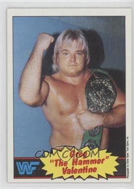 1985 Topps WWF - [Base] #9 - Greg "The Hammer" Valentine