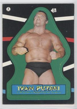 1985 Topps WWF - Stickers #8.1 - Ivan Putski (Back Has Puzzle Piece)