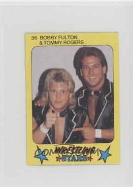 1986 Monty Gum Super Wrestling Stars - [Base] #36 - Bobby Fulton, Tommy Rogers