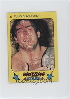 1986 Monty Gum Super Wrestling Stars - [Base] #53 - Tully Blanchard