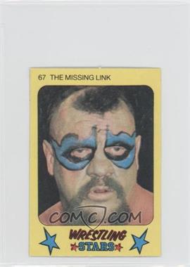 1986 Monty Gum Super Wrestling Stars - [Base] #67 - The Missing Link