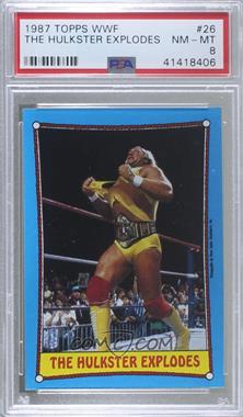 1987 Topps WWF - [Base] #26 - Hulk Hogan [PSA 8 NM‑MT]