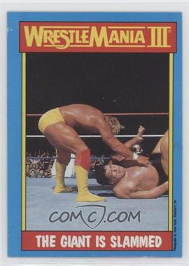 1987 Topps WWF - [Base] #54 - The Giant is Slammed [Poor to Fair]
