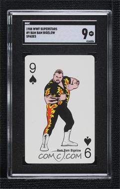 1988 WWF Super Stars Playing Cards - [Base] #9S.1 - Bam Bam Bigelow [SGC 9 MINT]