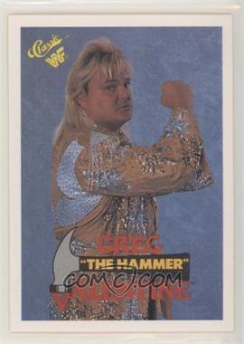 1990 Classic WWF - [Base] #33 - Greg "The Hammer" Valentine