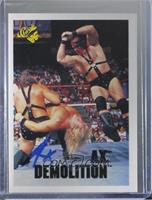 Demolition Ax and Smash [Leaf Authentics COA Sticker]