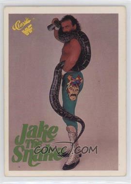 1990 Classic WWF - [Base] #7 - Jake "The Snake" Roberts [Good to VG‑EX]