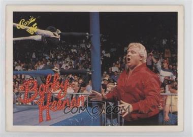 1990 Classic WWF - [Base] #83 - Bobby Heenan [EX to NM]