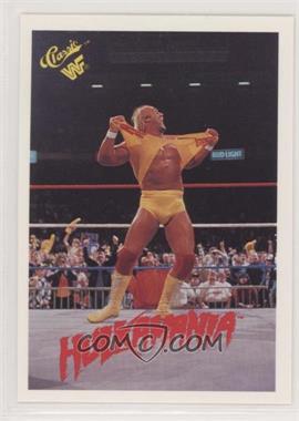 1990 Classic WWF - [Base] #90 - Hulk Hogan