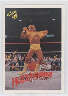 1990 Classic WWF - [Base] #90 - Hulk Hogan