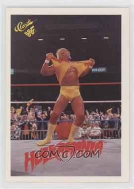 1990 Classic WWF - [Base] #90 - Hulk Hogan