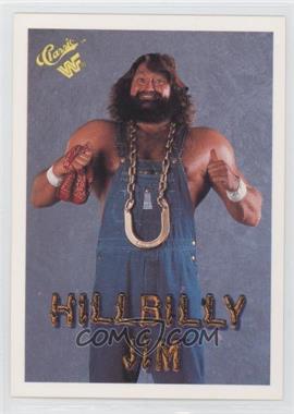 1990 Classic WWF - [Base] #92 - Hillbilly Jim